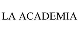 LA ACADEMIA trademark