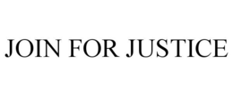 JOIN FOR JUSTICE trademark