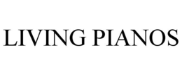 LIVING PIANOS trademark