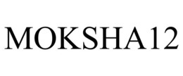 MOKSHA12 trademark