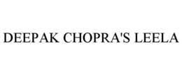 DEEPAK CHOPRA'S LEELA trademark