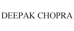 DEEPAK CHOPRA trademark