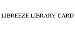 LIBREEZE LIBRARY CARD trademark