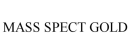 MASS SPECT GOLD trademark