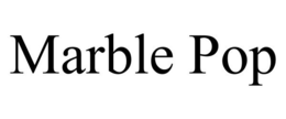 MARBLE POP trademark