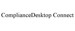 COMPLIANCEDESKTOP CONNECT trademark