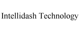 INTELLIDASH TECHNOLOGY trademark