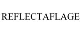 REFLECTAFLAGE trademark