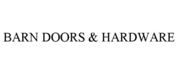 BARN DOORS & HARDWARE trademark