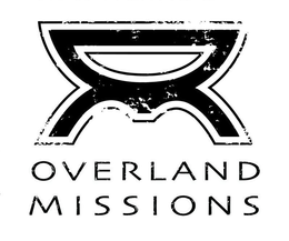 OM OVERLAND MISSIONS trademark