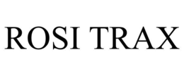 ROSI TRAX trademark