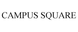 CAMPUS SQUARE trademark
