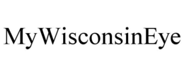MYWISCONSINEYE trademark
