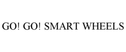 GO! GO! SMART WHEELS trademark