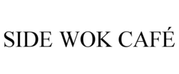 SIDE WOK CAFÉ trademark