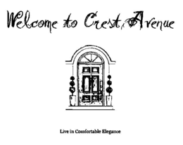WELCOME TO CREST AVENUE LIVE IN COMFORTABLE ELEGANCE trademark