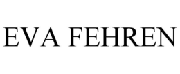 EVA FEHREN trademark