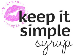 ..K.I.S.S .. .. SIMPLE SYRUP KEEP IT SIMPLE SYRUP trademark