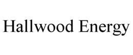 HALLWOOD ENERGY trademark