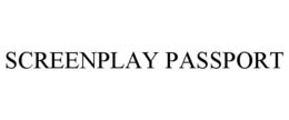 SCREENPLAY PASSPORT trademark