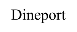 DINEPORT trademark