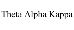 THETA ALPHA KAPPA trademark