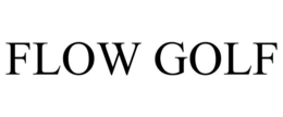 FLOW GOLF trademark