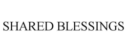 SHARED BLESSINGS trademark