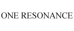 ONE RESONANCE trademark
