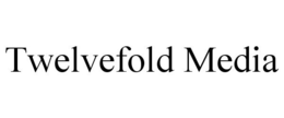 TWELVEFOLD MEDIA trademark