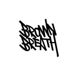 BROWN BREATH trademark