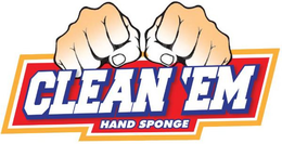 CLEAN 'EM HAND SPONGE trademark