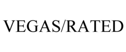 VEGAS/RATED trademark