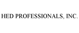 HED PROFESSIONALS, INC. trademark