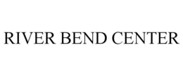 RIVER BEND CENTER trademark