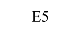 E5 trademark