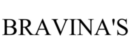 BRAVINA'S trademark