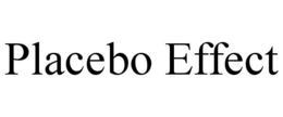 PLACEBO EFFECT trademark
