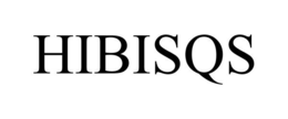 HIBISQS trademark