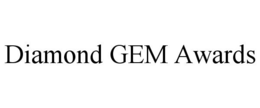 DIAMOND GEM AWARDS trademark