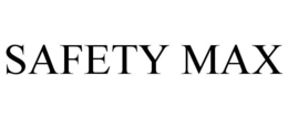 SAFETY MAX trademark