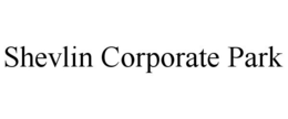 SHEVLIN CORPORATE PARK trademark