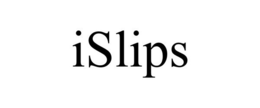 ISLIPS trademark