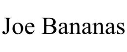 JOE BANANAS trademark