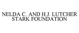 NELDA C. AND H.J. LUTCHER STARK FOUNDATION trademark
