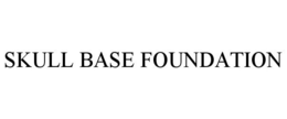 SKULL BASE FOUNDATION trademark