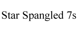 STAR SPANGLED 7S trademark