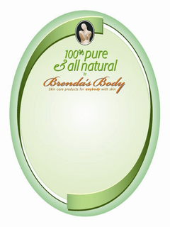 100% PURE & ALL NATURAL BY BRENDA'S BODY SKIN CARE PRODUCTS FOR ANYBODY WITH SKIN trademark