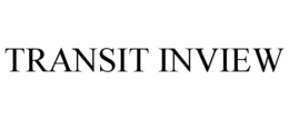 TRANSIT INVIEW trademark