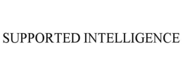 SUPPORTED INTELLIGENCE trademark